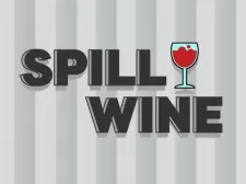 Spill Wine